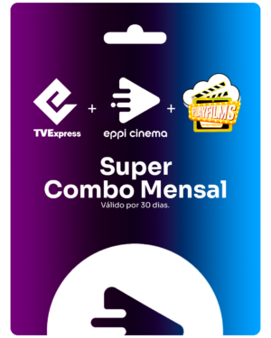 Gift Card Super Combo TVE + Eppi Cinema + Nuvem Premium - Mensal