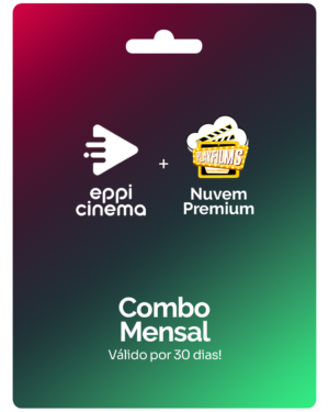 Gift Card Eppi Cinema + Nuvem Premium - Mensal